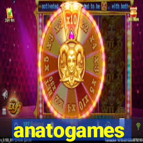 anatogames