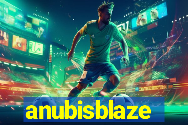 anubisblaze