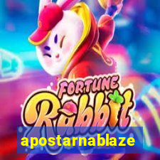 apostarnablaze