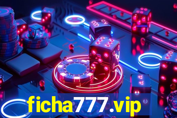 ficha777.vip