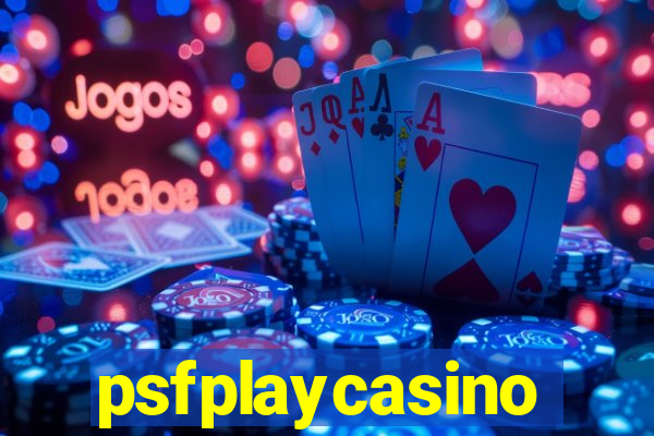 psfplaycasino