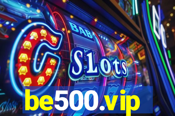 be500.vip