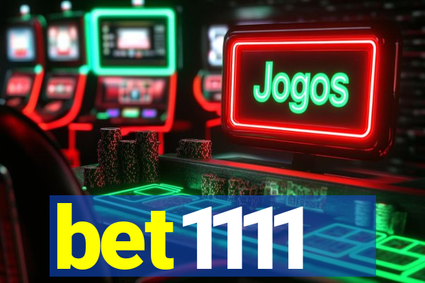 bet1111