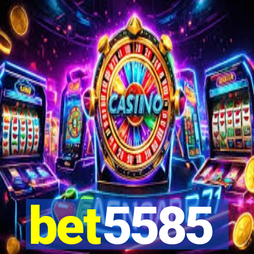 bet5585