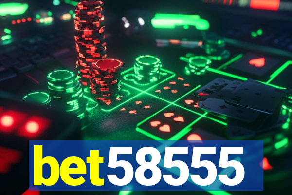 bet58555