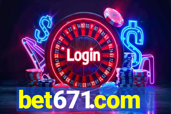 bet671.com