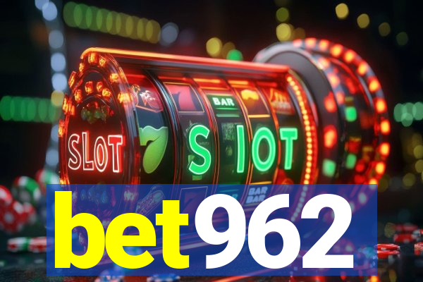 bet962