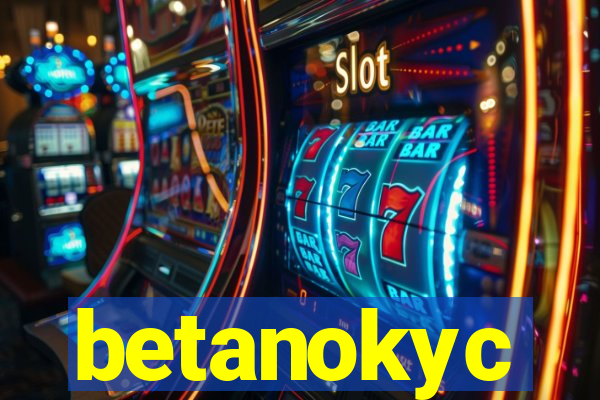 betanokyc