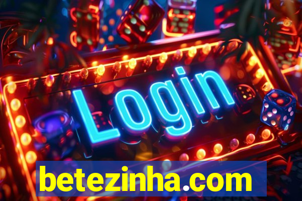 betezinha.com