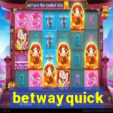 betwayquick