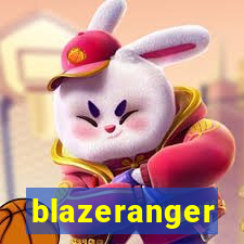 blazeranger