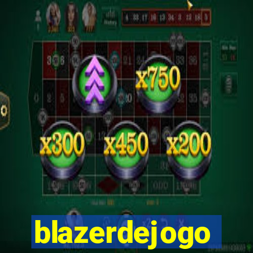 blazerdejogo