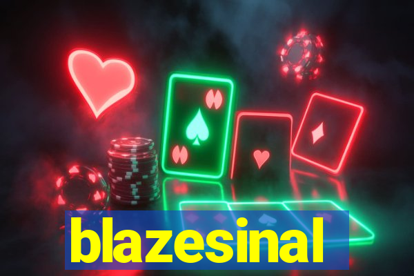 blazesinal