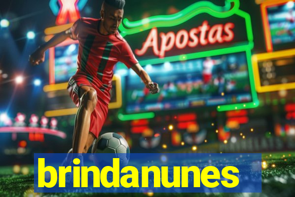 brindanunes