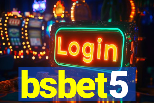 bsbet5