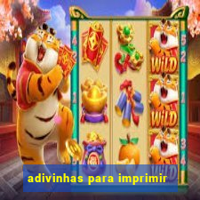 adivinhas para imprimir