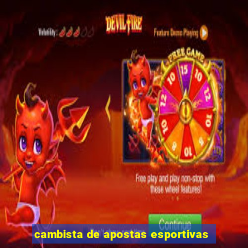 cambista de apostas esportivas