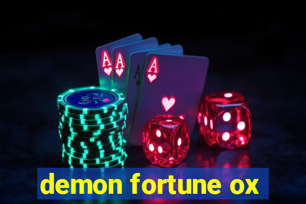 demon fortune ox