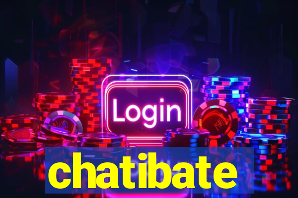 chatibate