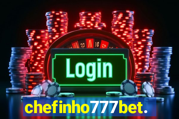 chefinho777bet.com