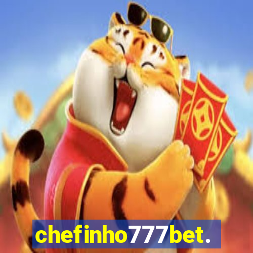 chefinho777bet.com