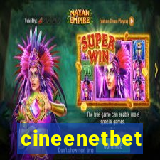 cineenetbet