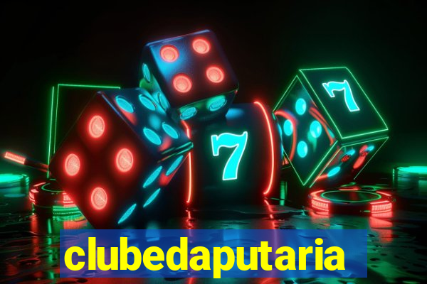 clubedaputaria