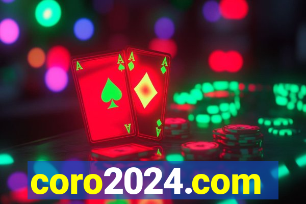 coro2024.com