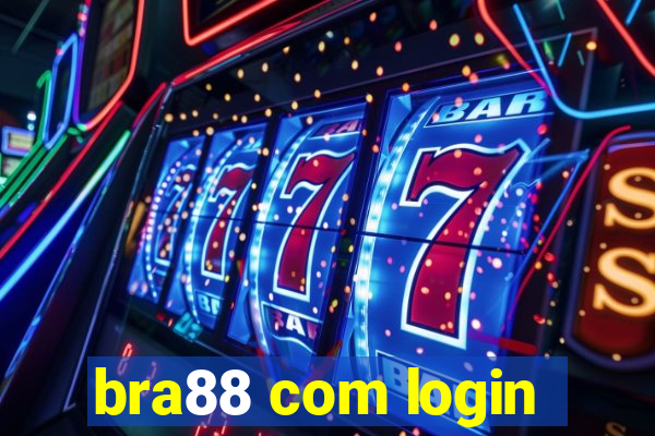 bra88 com login