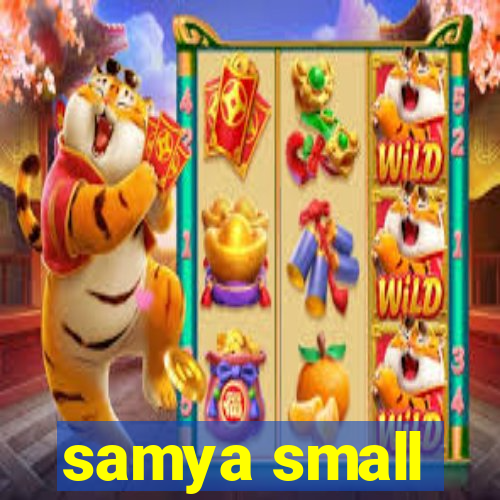 samya small