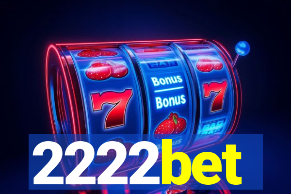 2222bet