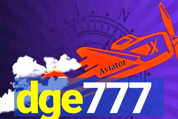 dge777