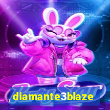 diamante3blaze