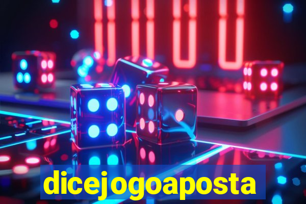 dicejogoaposta