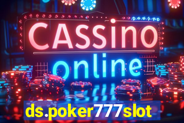 ds.poker777slots.com