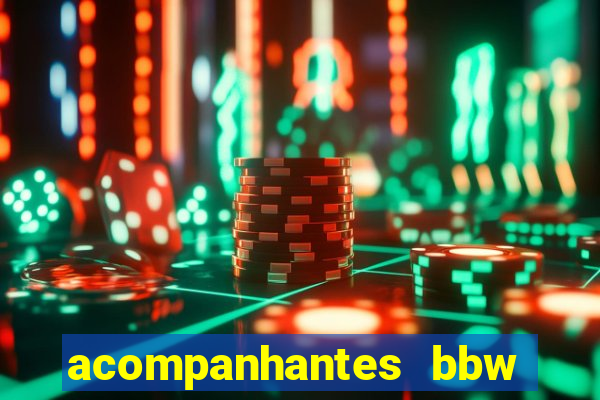 acompanhantes bbw porto alegre