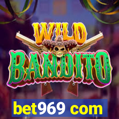 bet969 com