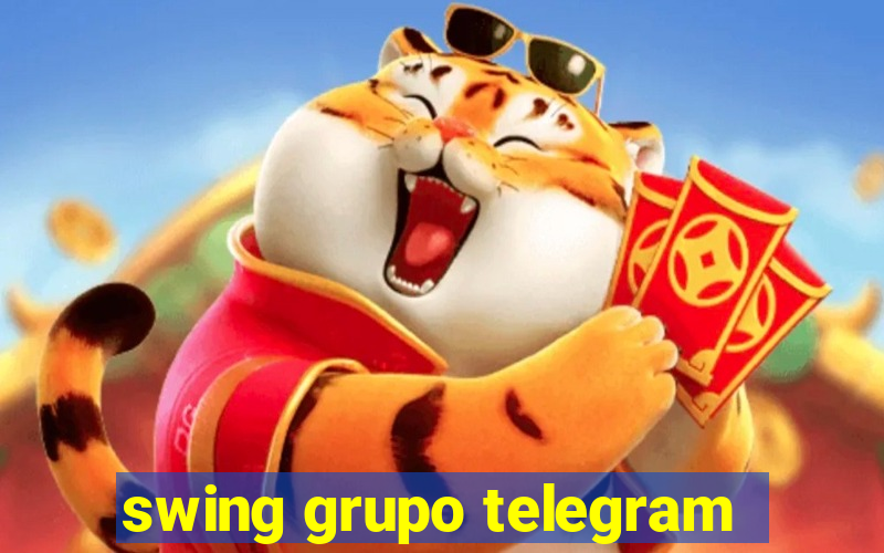 swing grupo telegram