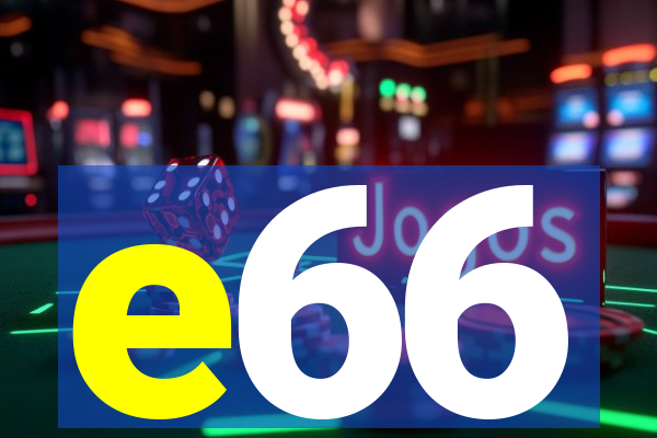 e66