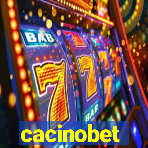 cacinobet