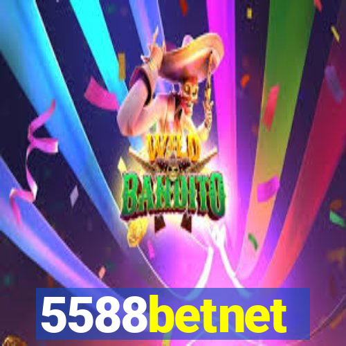 5588betnet