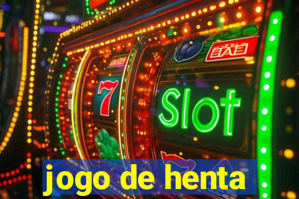 jogo de henta