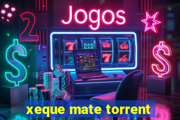 xeque mate torrent