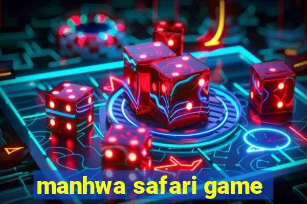 manhwa safari game