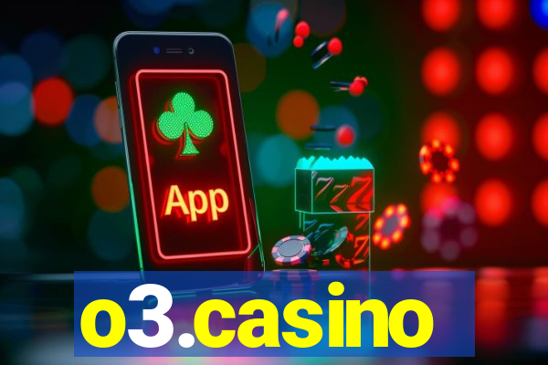 o3.casino