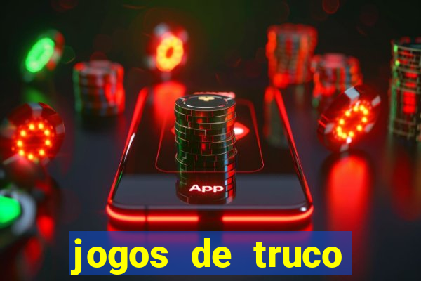 jogos de truco online grátis