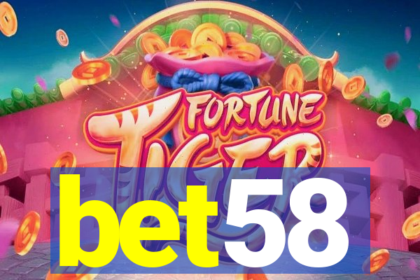 bet58