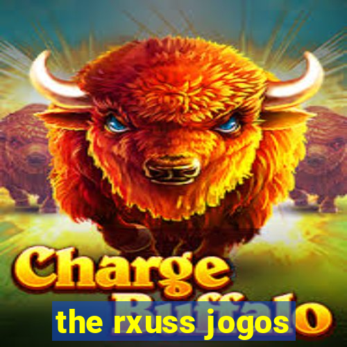 the rxuss jogos