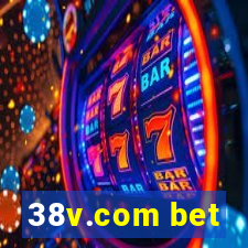 38v.com bet