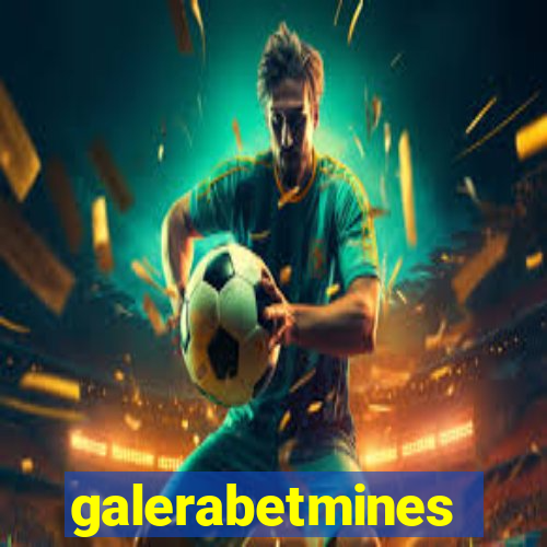 galerabetmines